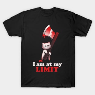 At My Limit - Funny Evil Cat Gift T-Shirt